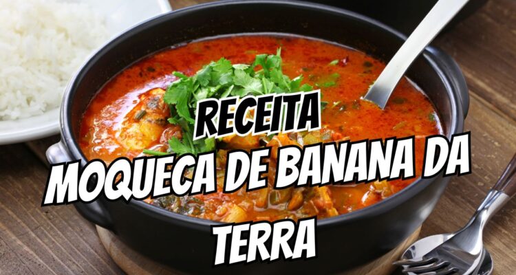 receita Moqueca de Banana da Terra