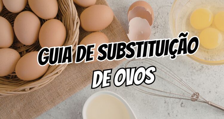 Guia de substituição de ovos para quem tem alergia alimentar